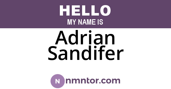 Adrian Sandifer