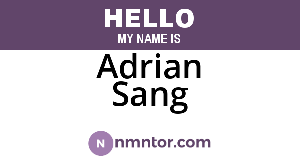 Adrian Sang