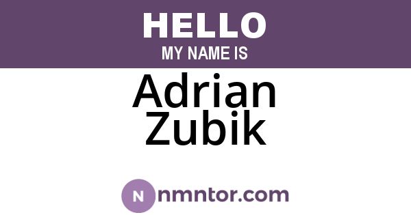 Adrian Zubik