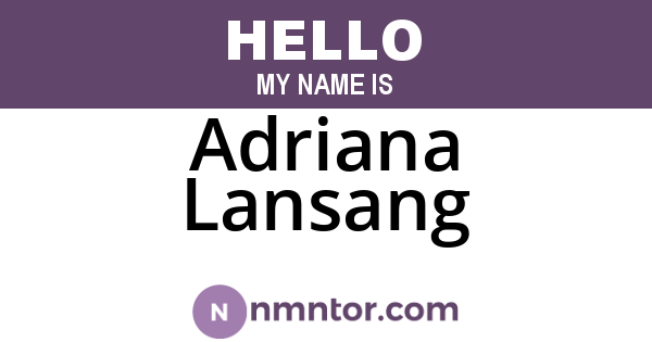 Adriana Lansang