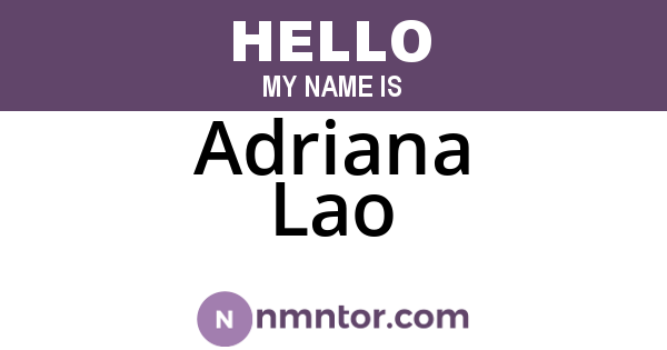 Adriana Lao