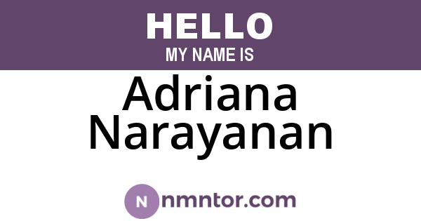 Adriana Narayanan