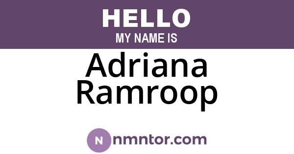 Adriana Ramroop