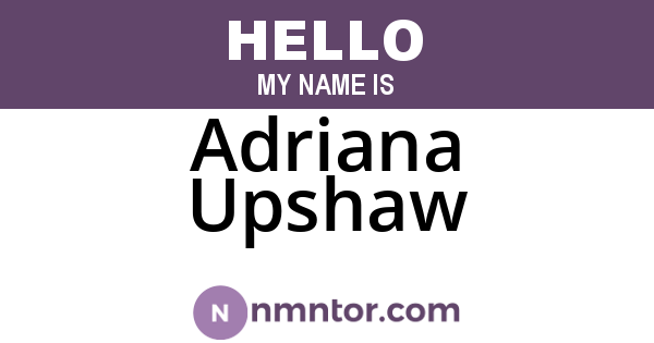 Adriana Upshaw