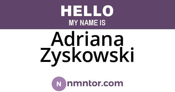 Adriana Zyskowski