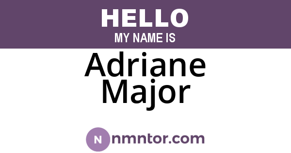Adriane Major