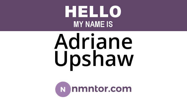 Adriane Upshaw