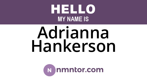 Adrianna Hankerson