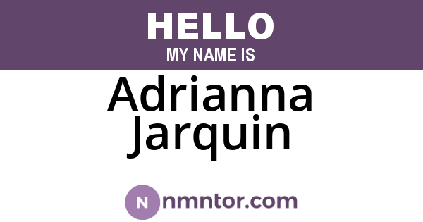 Adrianna Jarquin