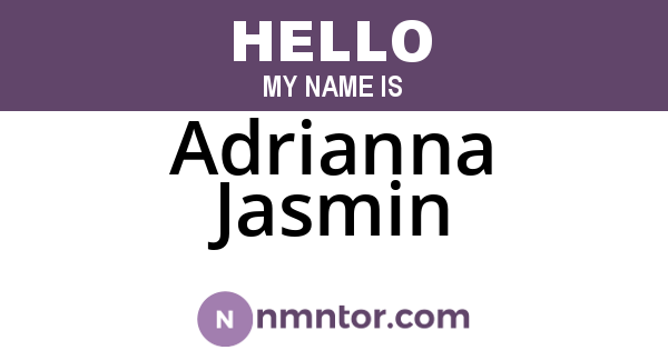 Adrianna Jasmin