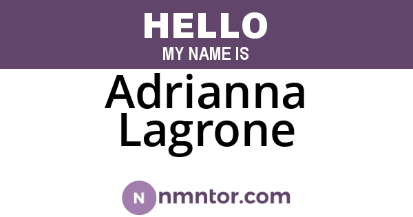 Adrianna Lagrone