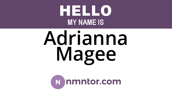 Adrianna Magee