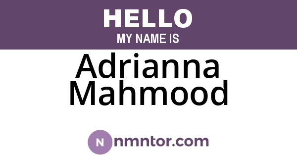 Adrianna Mahmood