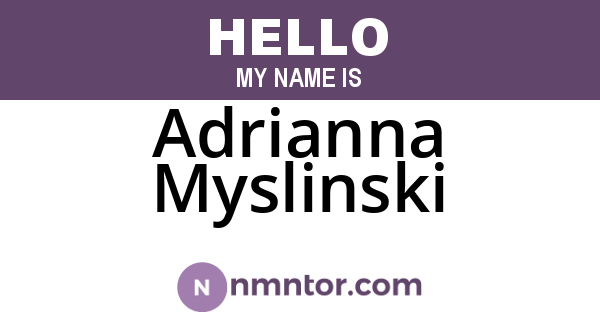 Adrianna Myslinski