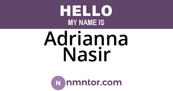 Adrianna Nasir