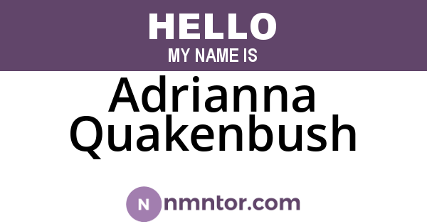 Adrianna Quakenbush