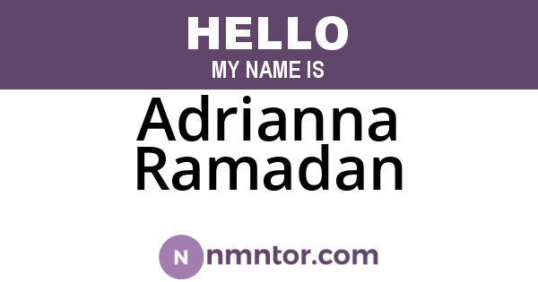Adrianna Ramadan