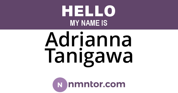 Adrianna Tanigawa