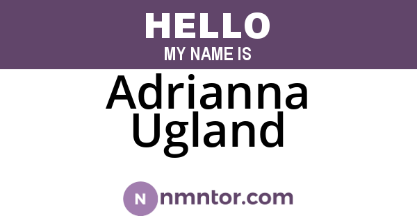 Adrianna Ugland