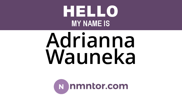 Adrianna Wauneka