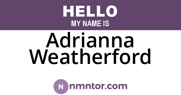 Adrianna Weatherford