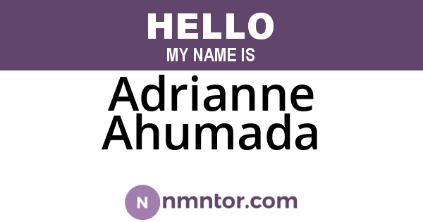 Adrianne Ahumada