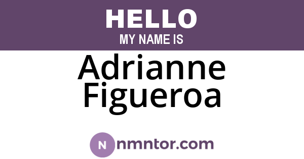 Adrianne Figueroa