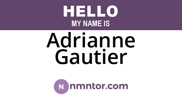Adrianne Gautier