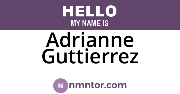 Adrianne Guttierrez