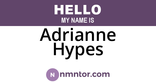 Adrianne Hypes