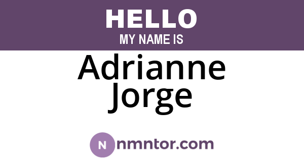 Adrianne Jorge
