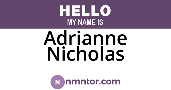 Adrianne Nicholas
