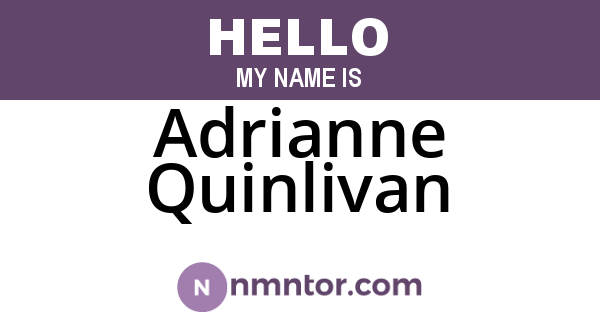 Adrianne Quinlivan