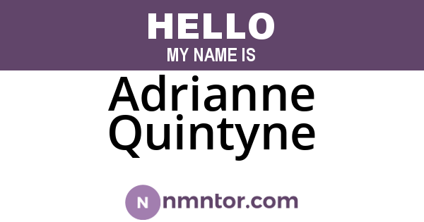 Adrianne Quintyne