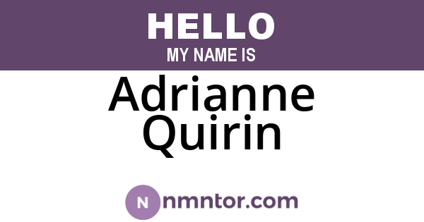 Adrianne Quirin