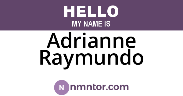 Adrianne Raymundo