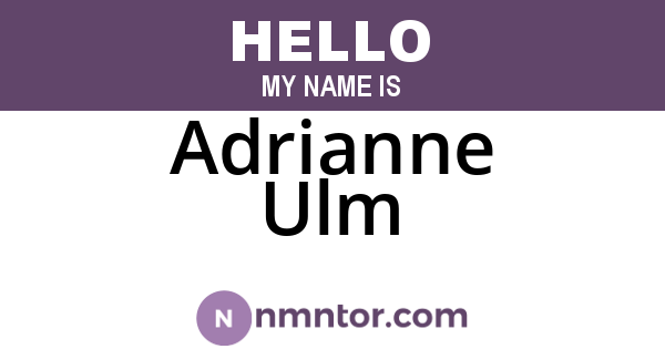 Adrianne Ulm