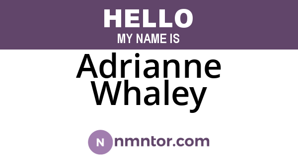 Adrianne Whaley