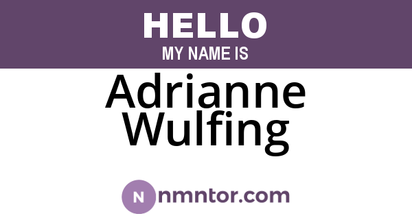 Adrianne Wulfing