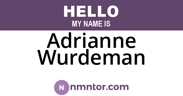 Adrianne Wurdeman