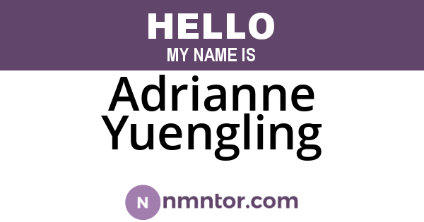 Adrianne Yuengling