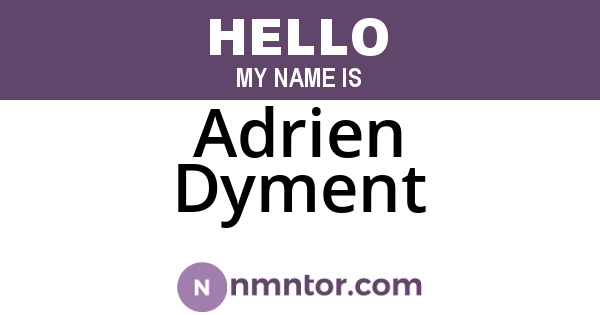 Adrien Dyment