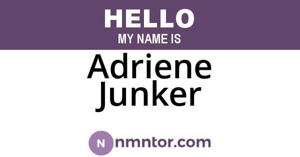 Adriene Junker