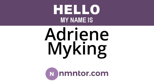 Adriene Myking