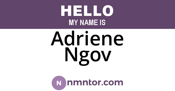 Adriene Ngov
