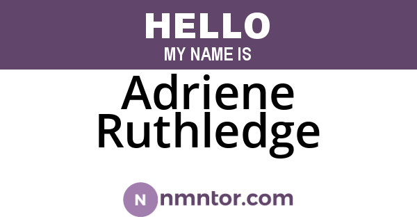 Adriene Ruthledge