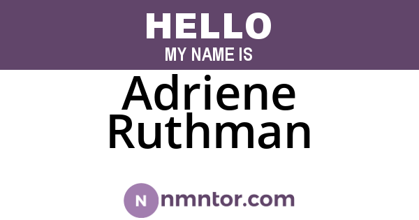 Adriene Ruthman