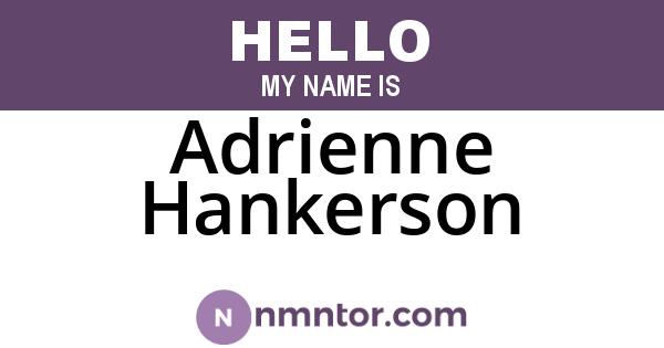Adrienne Hankerson