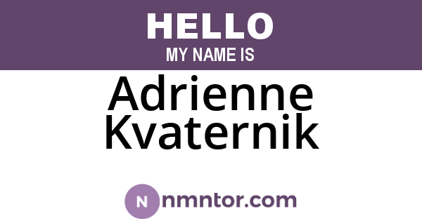 Adrienne Kvaternik