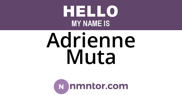 Adrienne Muta